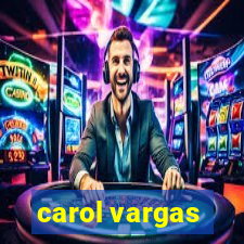 carol vargas